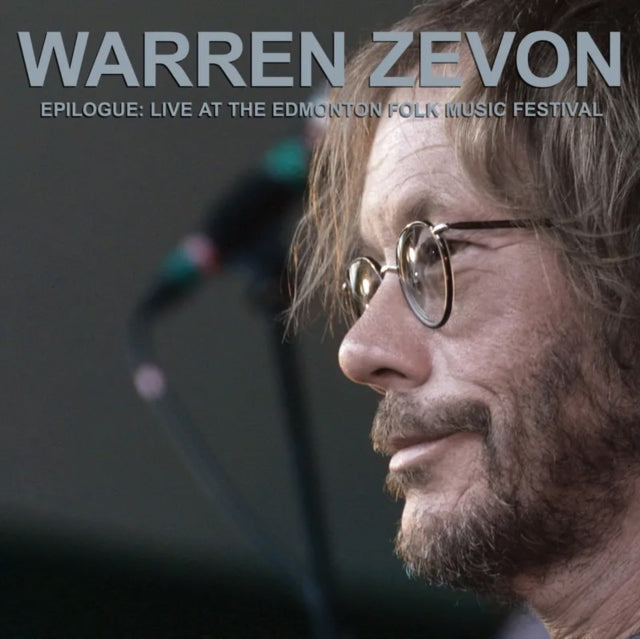 WARREN ZEVON-EPILOGUE: LIVE AT THE EDMONTON FOLK MUSIC FESTIVAL (2LP) (RSD)
