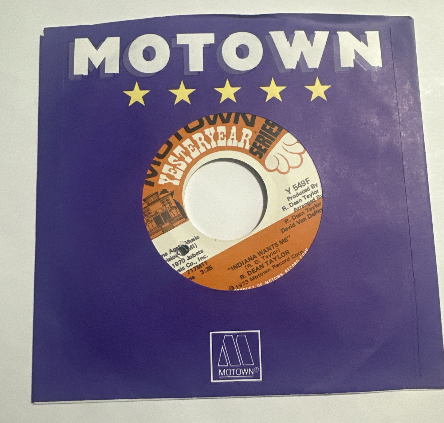 R. Dean Taylor – Gotta See Jane / Indiana Wants Me 7" Vinyl Y 549F