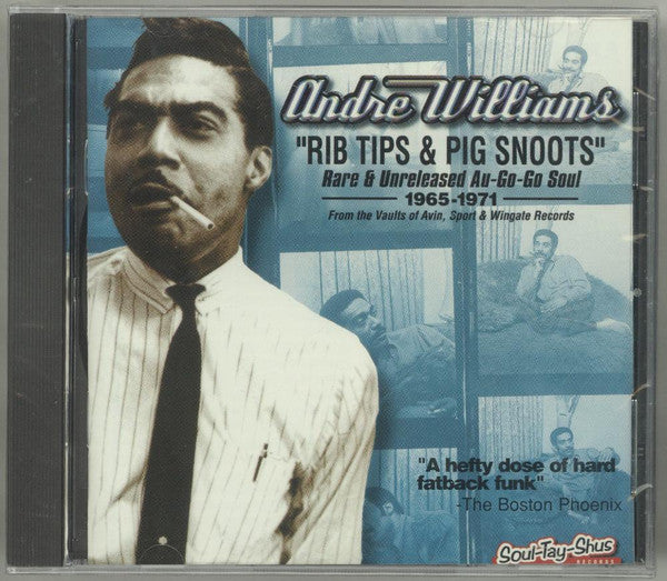 Andre Williams – Rib Tips & Pig Snoots CD Mint Condition