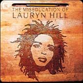 Lauryn Hill The Miseducation of Lauryn Hill