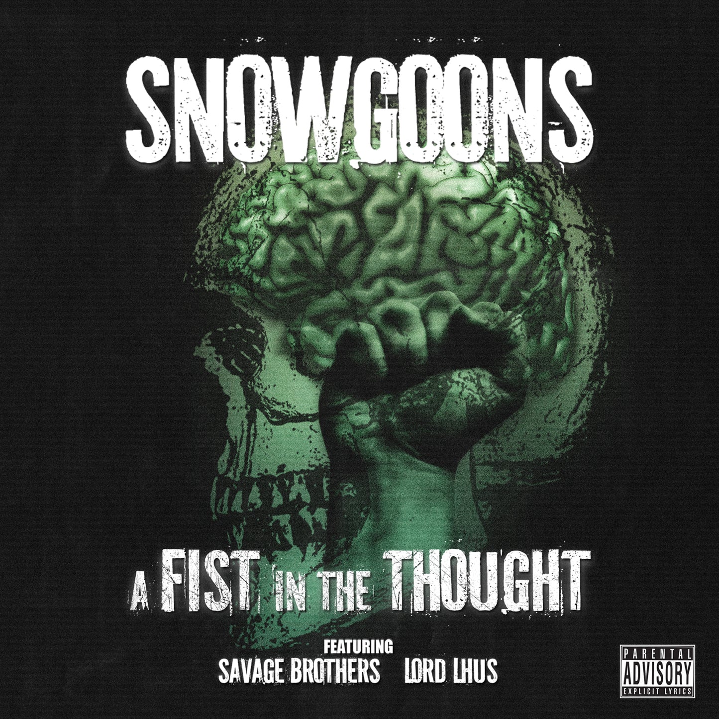 Snowgoons A Fist In The Thought (feat. Savage Brothers)