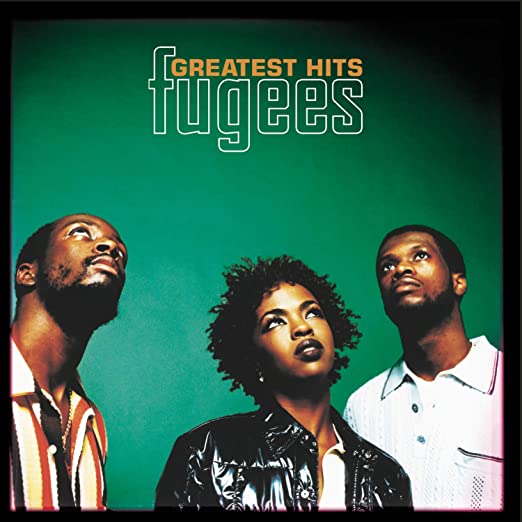 The Fugees Greatest Hits