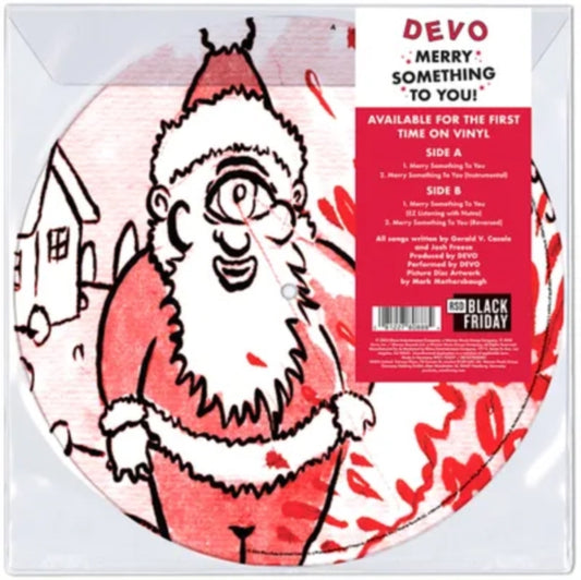 DEVO-MERRY SOMETHING TO YOU (PICTURE DISC) (RSD) VINYL LP