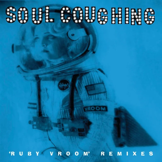 SOUL COUGHING-RUBY VROOM REMIXES (RSD) VINYL LP