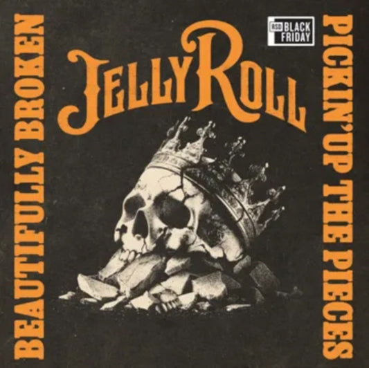 JELLY ROLL-BEAUTIFULLY BROKEN (PICKIN' UP THE PIECES) (TEQUILA SUNRISE VINYL