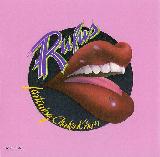 Rufus & Chaka Khan : Rufus Featuring Chaka Khan (CD, Album, RE)