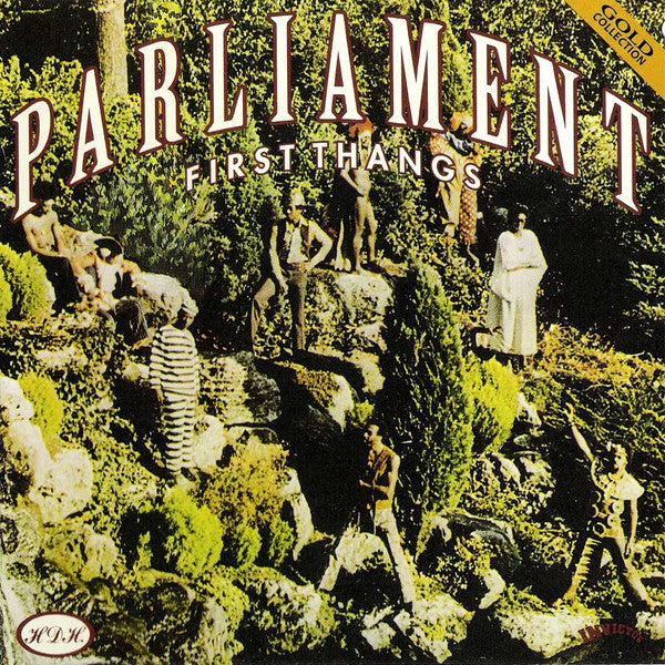 Parliament : First Thangs (CD, Album, Comp, RE)