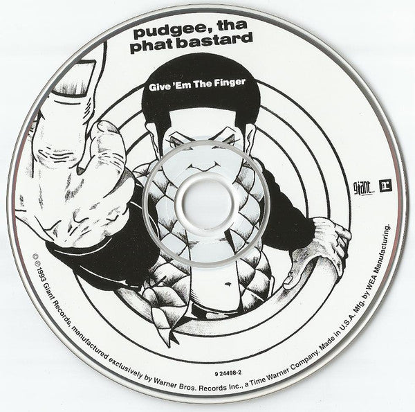 Pudgee Tha Phat Bastard : Give 'Em The Finger (CD, Album)