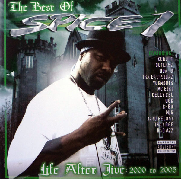 Spice 1 : The Best Of Spice 1 - Life After Jive - 2000 To 2005 (CD, Comp)