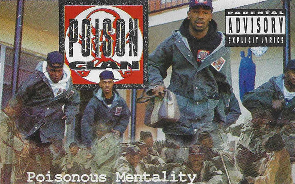 Poison Clan : Poisonous Mentality (Cass, Album)