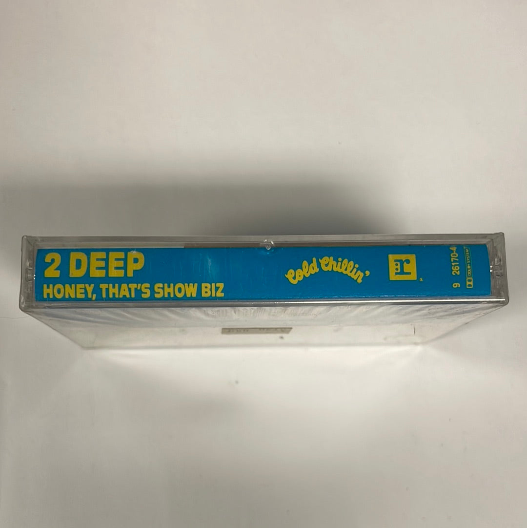 2 Deep Honey, That's Show Biz Cassette