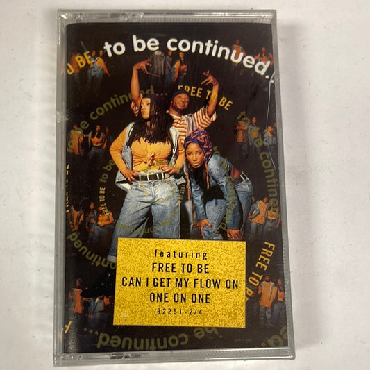 To Be Continued... Free To Be Cassette