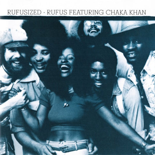 Rufus & Chaka Khan : Rufusized (CD, Album, RE, Uni)