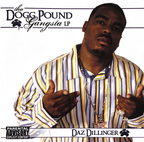 Daz Dillinger : Tha Dogg Pound Gangsta LP (CD, Album)