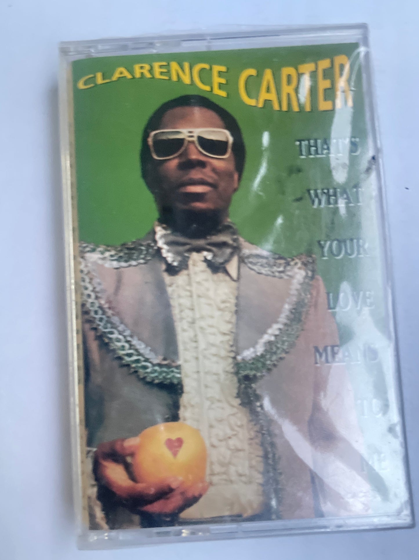 Clarence Carter - That's What Your Love Means To Me Cassette