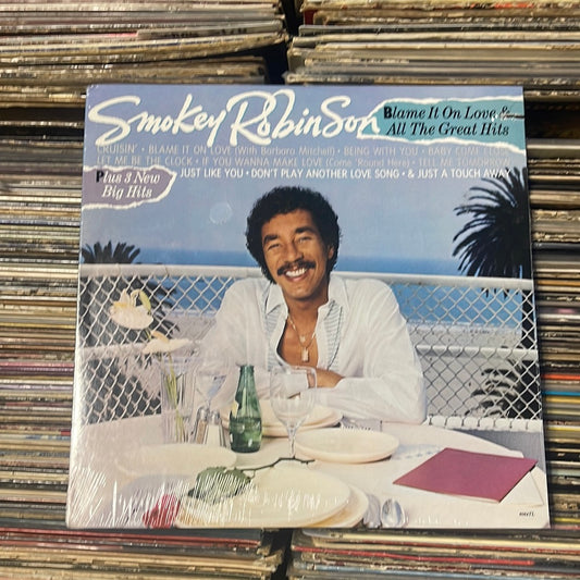 Smokey Robinson Smokey Robinson ‎– Blame It On Love & All The Great Hits Vinyl LP