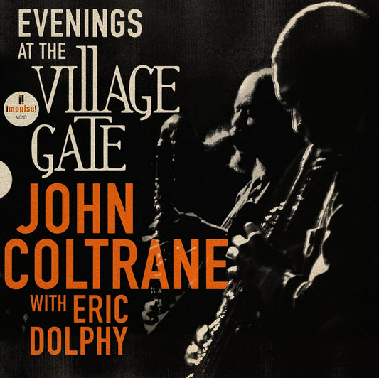 John Coltrane With Eric Dolphy Evening At The Village Gate Vinyl Lp