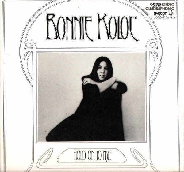 Bonnie Koloc-Hold On To Me Gatefold Vinyl Lp VG+/VG+