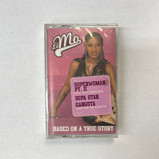 Lil' Mo ‎– Based On A True Story Cassette