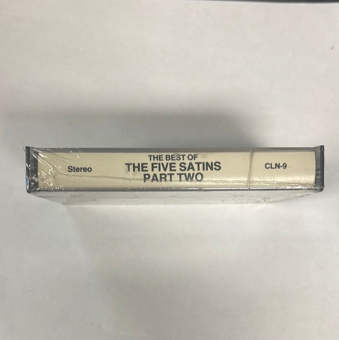 The Five Satins -Best Of Part Two Cassette