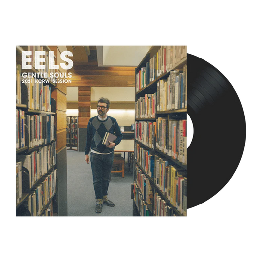 Eels ‎– Gentle Souls 2021 KCRW Session Vinyl LP