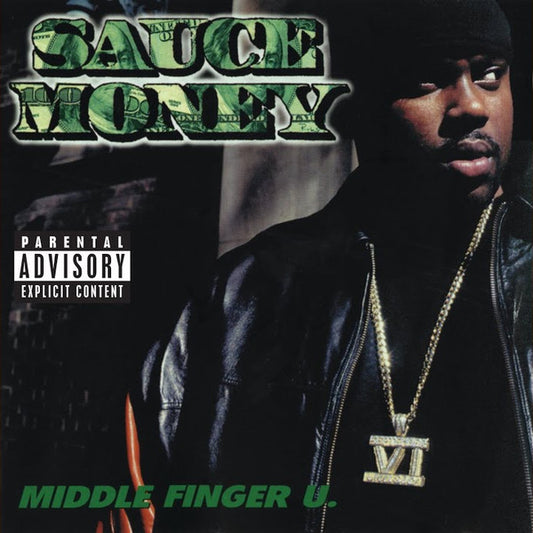 Sauce Money ‎– Middle Finger U. CD Mint Condition