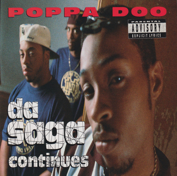 Poppa Doo ‎– Da Saga Continues CD