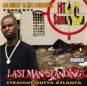 HITMAN Sammy Sam* – Last Man Standing CD
