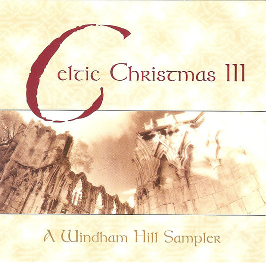 Various ‎– Celtic Christmas III (A Windham Hill Sampler) CD Mint Condition