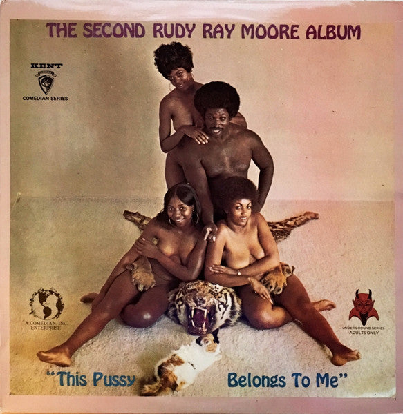 Rudy Ray Moore – The Second Rudy Ray Moore Album - "This Pussy Belongs To Me" Vinyl Lp