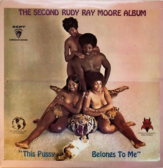 Rudy Ray Moore – The Second Rudy Ray Moore Album - "This Pussy Belongs To Me" Vinyl Lp