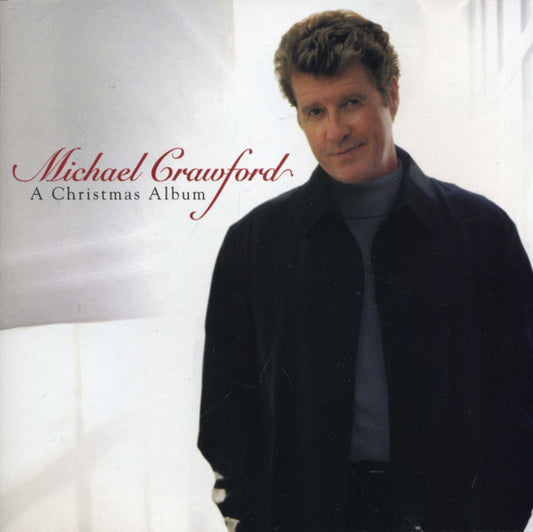 Michael Crawford ‎– A Christmas Album CD VG+/VG+