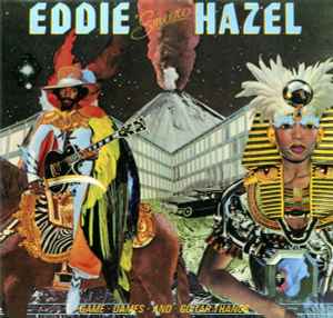 Eddie Hazel ‎– Game, Dames And Guitar Thangs CD