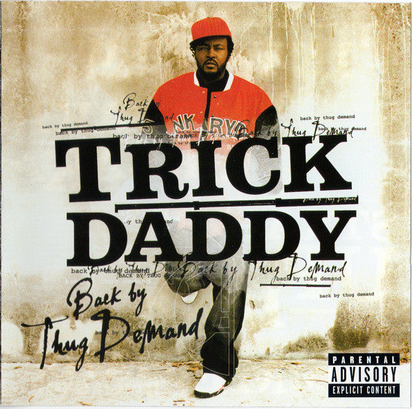 Trick Daddy ‎– Back By Thug Demand CD Mint Condition