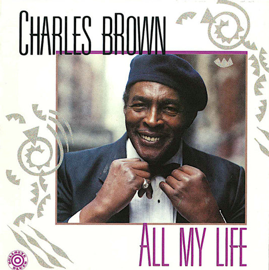Charles Brown ‎– All My Life CD Mint Condition