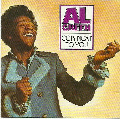 Al Green ‎– Gets Next To You CD Hi Records ‎– HILO 151 1999 Release