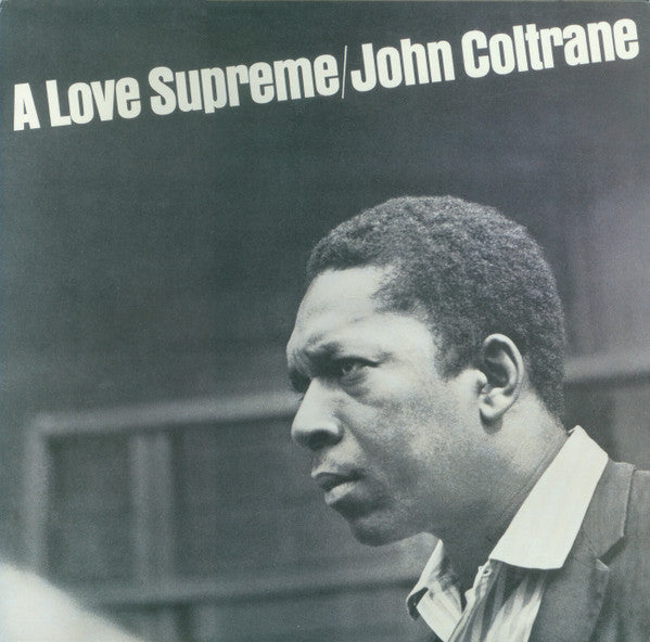 John Coltrane ‎– A Love Supreme 180g Vinyl Lp