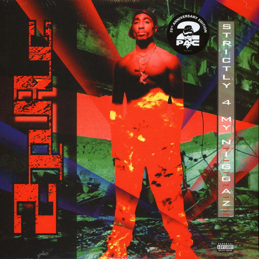 2Pac ‎– Strictly 4 My N.I.G.G.A.Z 2x Vinyl 25th Anniversary Edition