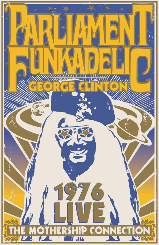 Parliament Funkadelic Mothership Connection Poster