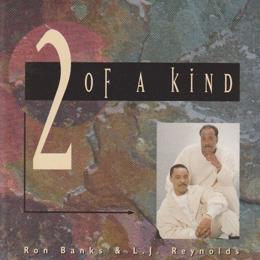 Ron Banks / L. J. Reynolds ‎– 2 Of A Kind CD