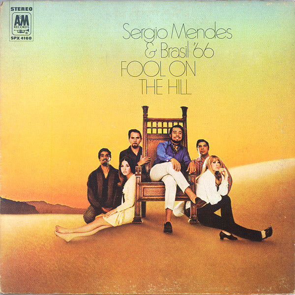 Sergio Mendes & Brasil '66* – Fool On The Hill SP-4160 Vinyl Lp VG+/VG+