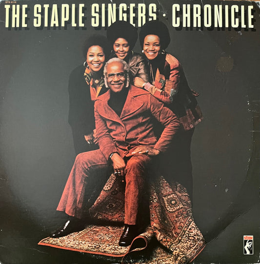 The Staple Singers ‎– Chronicle - Their Greatest Stax Hits